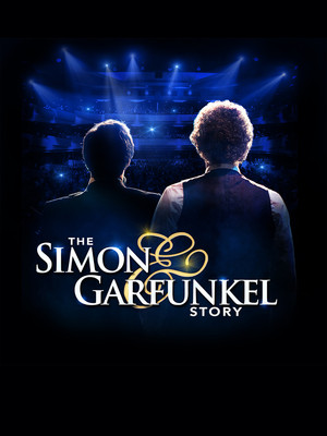 The Simon and Garfunkel Story, Alexandra Theatre, Birmingham